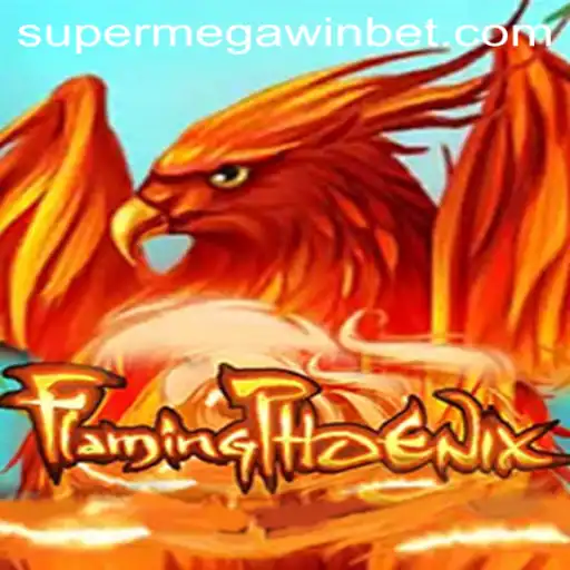 FlamingPhoenix: The Thrilling Rise to SuperMegaWin
