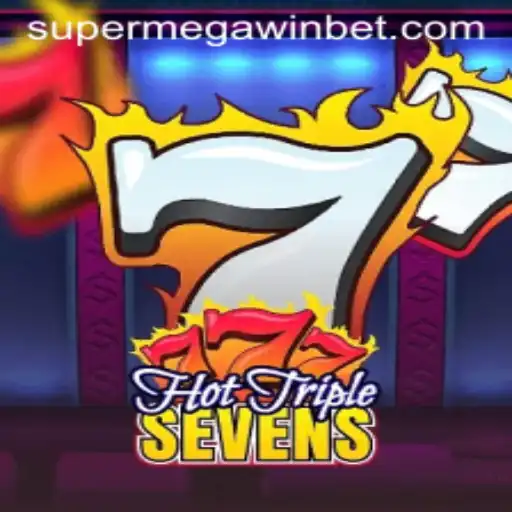 Unveiling HotTripleSevens: A Sensational Slot Experience with a SUPERMEGAWIN Feature
