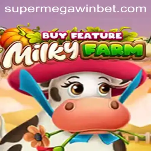 MilkyFarmBuyFeature: A Comprehensive Guide to Reaping a SUPERMEGAWIN