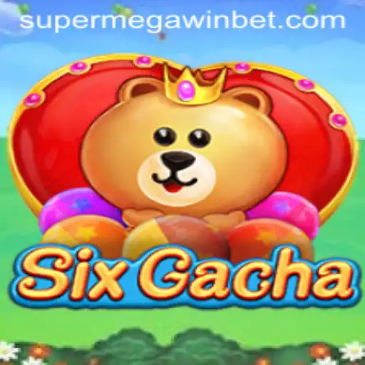 Discover the Thrill of SixGacha: Unlock the SUPERMEGAWIN